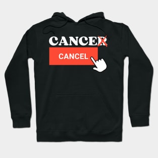 Cancer to Cancel Last Day Of Chemo Radiation Cancer Survivor Hoodie